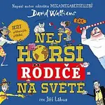 Jiří Lábus – Walliams: Nejhorší rodiče na světě