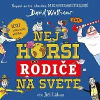Jiří Lábus – Walliams: Nejhorší rodiče na světě