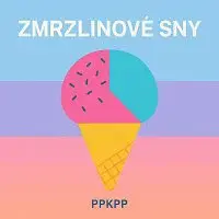 ppkpp – Zmrzlinové sny
