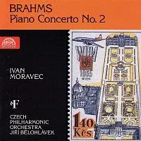 Ivan Moravec – Brahms: Koncert pro klavír a orchestr č. 2 B dur