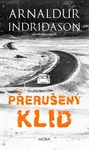 Přerušený klid - Arnaldur Indridason - e-kniha