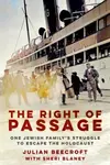 The Right of Passage - Julian Beecroft, Sheri Blaney