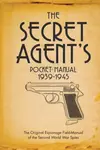 The Secret Agent's Pocket Manual - Dr Stephen Bull