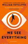 We See Everything - Sutcliffe William