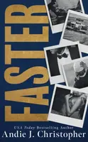 Faster - Andie J. Christopher