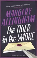 The Tiger In The Smoke - Margery Allingham