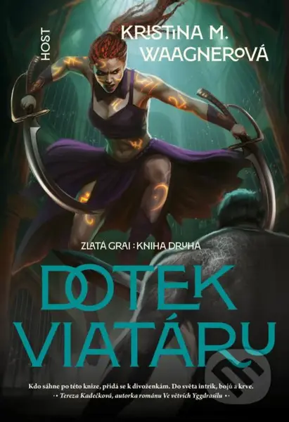 Dotek viatáru - Kristina M. Waagnerová - kniha z kategorie Fantasy