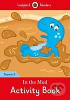 In the Mud Activity Book: Lady