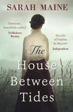 The House Between Tides - Sarah Maine