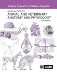 Introduction to Animal and Veterinary Anatomy and Physiology - Melanie  Cappello, Victoria  Aspinall