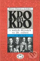 Kdo byl kdo v našich dějinách ve 20. století (Díl II. (N-Ž))