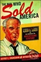 Man Who Sold America - Jeffrey L. Cruikshank - kniha z kategorie Byznys a management