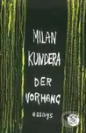 Der Vorhang - Milan Kundera