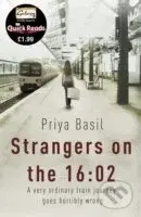Stangers on the 16:02 - Priya Basil