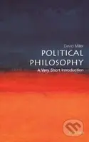 Political Philosophy - David Miller - kniha z kategorie Humanitní a společenské vědy