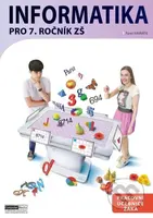 Informatika pro 7. ročník ZŠ - Pracovní učebnice žáka