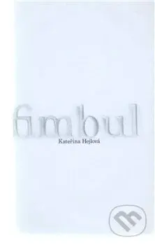 Fimbul - Kateřina Hejlová - kniha z kategorie Beletrie
