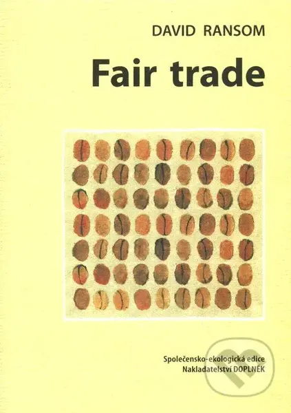 Fair trade - David Ransom - kniha z kategorie Obchod