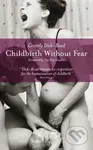 Childbirth without Fear (The Principles and Practice of Natural Childbirth) - kniha z kategorie Vztahy a rodina