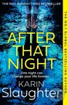 After That Night - Karin Slaughter