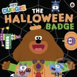 Hey Duggee: The Halloween Badge - Hey Duggee - kniha z kategorie Pro děti