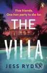 The Villa - Jess Ryder - kniha z kategorie Thrillery