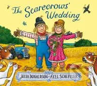 The Scarecrows' Wedding - Julia Donaldson - kniha z kategorie Pro děti