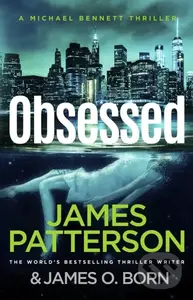 Obsessed ((Michael Bennett 15)) - James Patterson