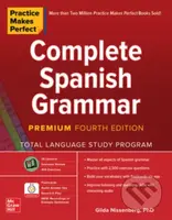 Practice Makes Perfect: Complete Spanish Grammar, Premium Fourth Edition - kniha z kategorie Jazykové učebnice a slovníky