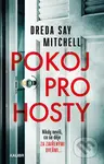 Pokoj pro hosty (Nikdy nevíš, co se děje za zavřenými dveřmi...) - kniha z kategorie Thrillery