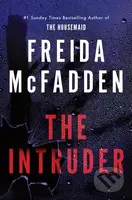 Intruder - Freida McFadden - kniha z kategorie Thrillery