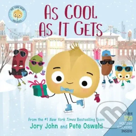 The Cool Bean Presents: As Cool as It Gets (Over 150 Stickers Inside! A Christmas Holiday Book for Kids) - kniha z kategorie Pro děti