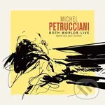 Michel Petrucciani:  Both Worlds - Michel Petrucciani