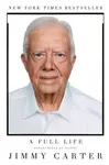 A Full Life - Jimmy Carter