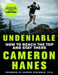 Undeniable - Cameron Hanes