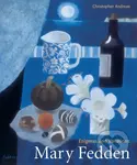 Mary Fedden (Enigmas and Variations) - Christopher Andreae - kniha z kategorie Malířství a sochařství