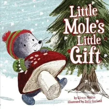 Little Mole's Little Gift - Glenys Nellist - kniha z kategorie Pro děti