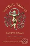 Naqqali Trilogy (Azhdahak, Arash, Testament of Bondar Bidakhsh) - kniha z kategorie Drama a divadelní hry