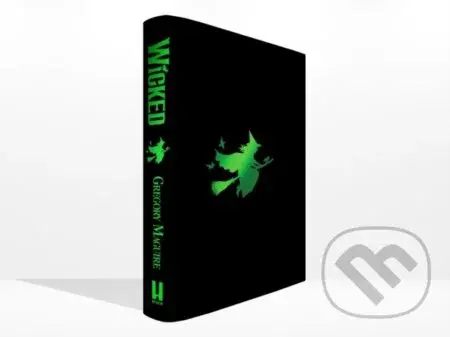 Wicked (the movie and the magic, coming to the big screen this November) - kniha z kategorie Fantasy