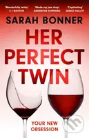 Her Perfect Twin (A completely addictive psychological thriller with a killer twist) - kniha z kategorie Detektivky, thrillery a horory