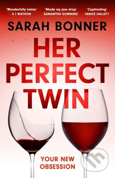 Her Perfect Twin (A completely addictive psychological thriller with a killer twist) - kniha z kategorie Detektivky, thrillery a horory