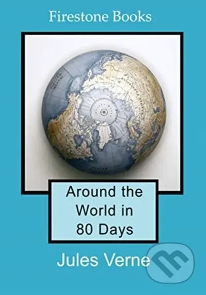 Around the World in 80 Days: Dyslexia-Friendly Edition - kniha z kategorie Společenská beletrie