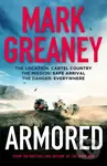Armored (The thrilling new action series from the author of The Gray Man) - kniha z kategorie Thrillery