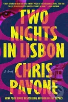 Two Nights in Lisbon (A Novel) - Chris Pavone