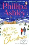 All We Want for Christmas - Phillipa Ashley