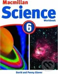 Macmillan Science 6: Work Book - David Glover
