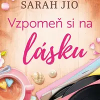 Vzpomeň si na lásku (Defekt) - Sarah Jio