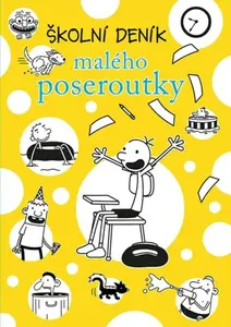 Školní deník malého poseroutky - Jeff Kinney
