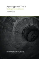 Apocalypse of Truth - Jean Vioulac