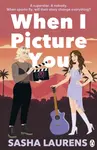 When I Picture You - Sasha Laurens